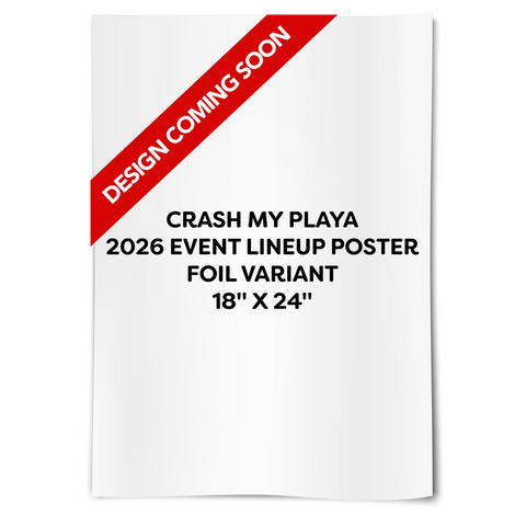 Crash My Playa 2026 Lineup Poster